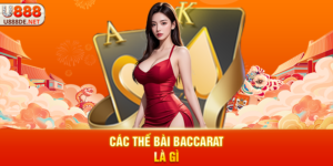 Các thế bài Baccarat là gì