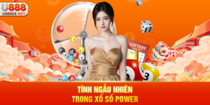 Tính ngẫu nhiên trong Xổ số Power